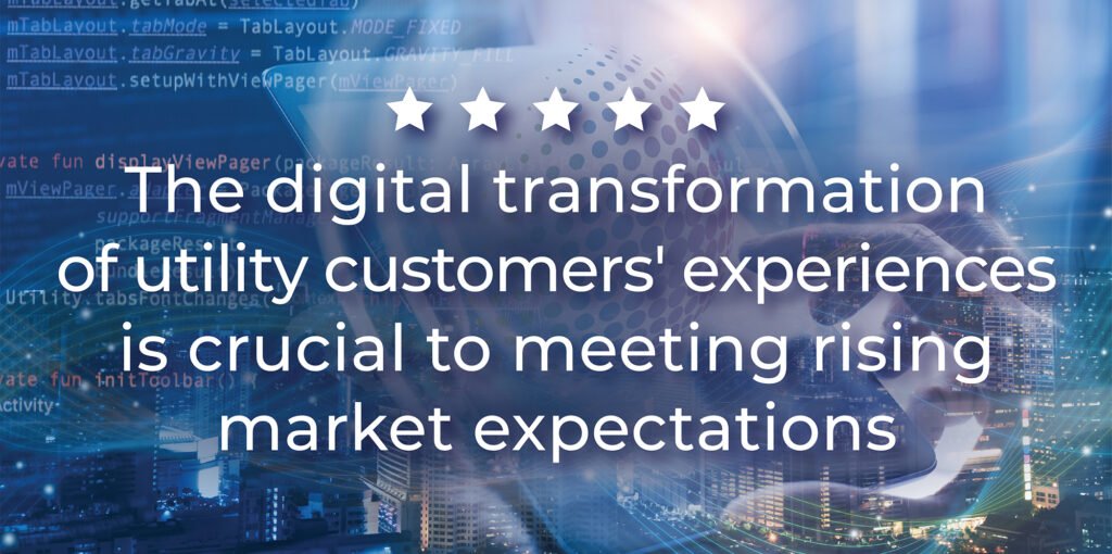 Digitized journey gives better CX in utilities