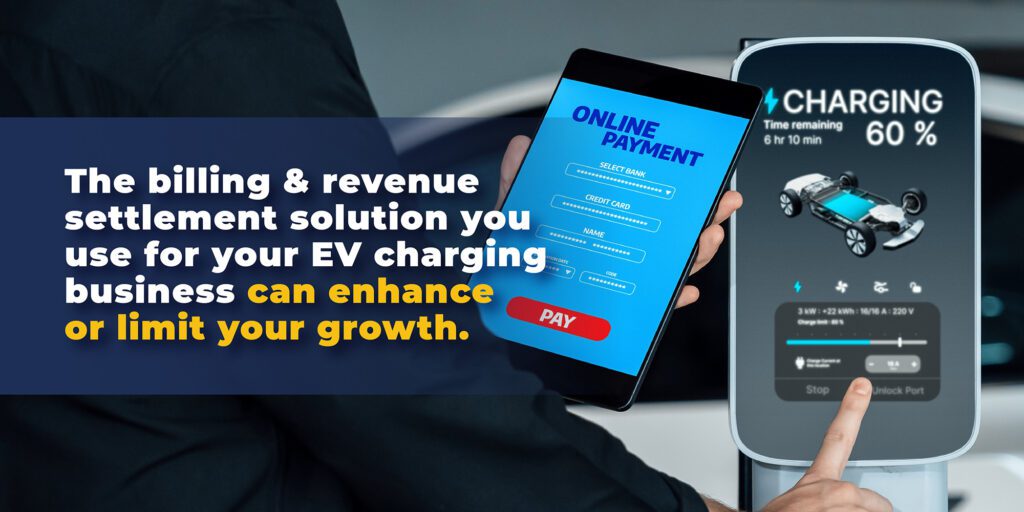Robust Electric vehicle charge point billing software to help business grow.